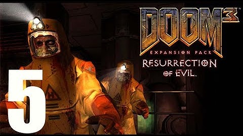 Doom 3 Resurrection of Evil  Walkthrough No Commentary Gameplay XBOX 1080p 60fps Part 5