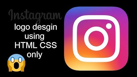 Instagram Logo Design using HTML and CSS only under 4 minutes