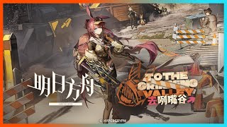 Arknights | Story Collection Event [To The Grinning Valley] Trailer