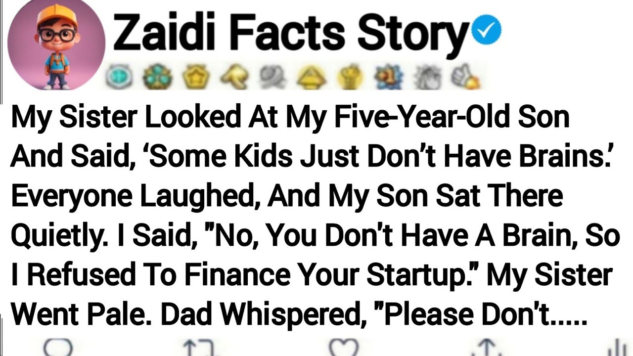 My Sister Looked At My Five-Year-Old Son And Said, 'Some Kids Just Don't Have Brains...Reddit Story