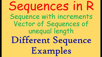 Sequences in R