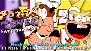 Pizza Tower Mashup| It's Pizza Time X Distasteful Anchovi (It's Pizza Time Swap Mode Mix)