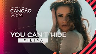 FILIPA – You Can't Hide (Lyric Video) | Festival da Canção 2024