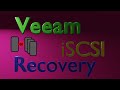 ✅ Modify Veeam recovery media to support iSCSI bare metal restore I done the hard part guys-Enjoy!