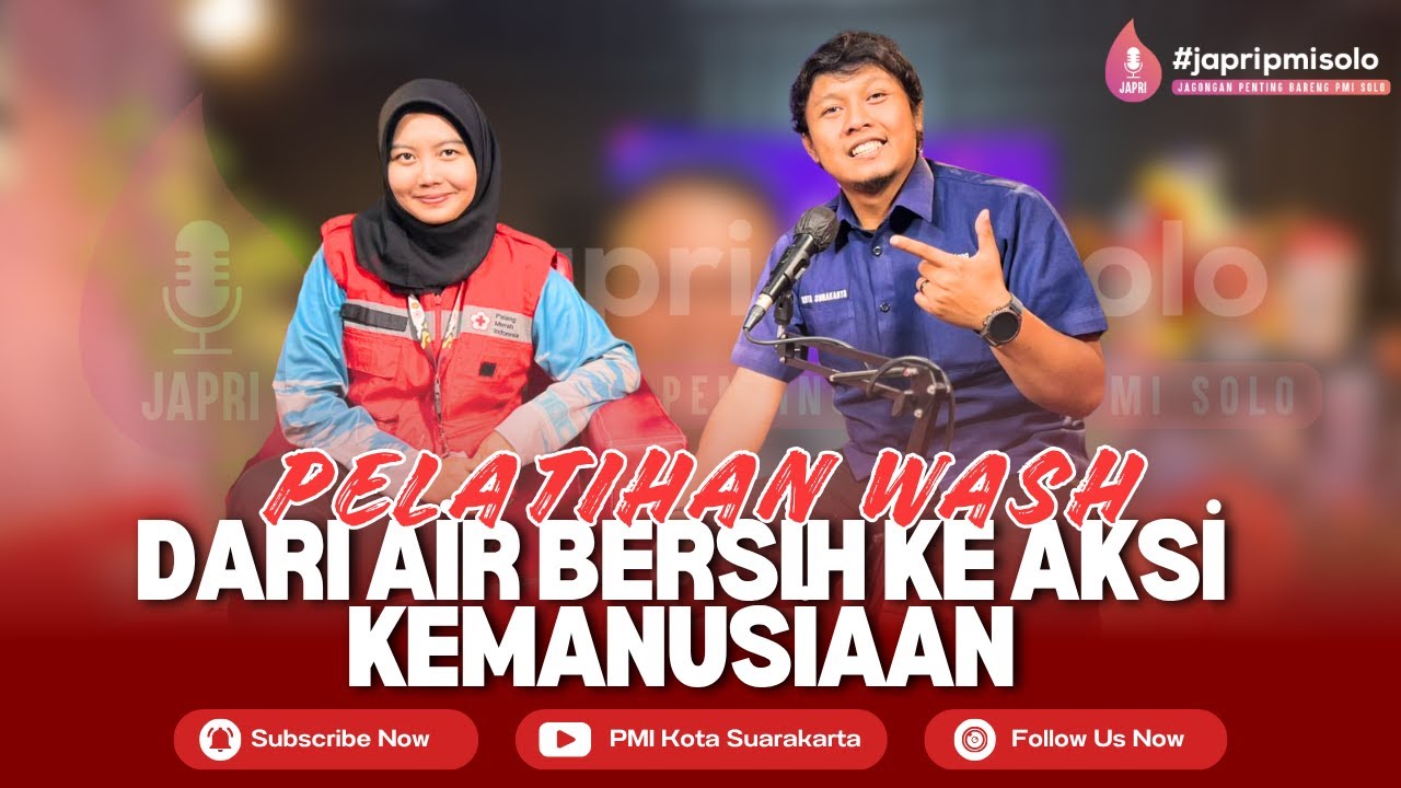 Pelatihan WASH: Dari Air Bersih ke Aksi Kemanusiaan