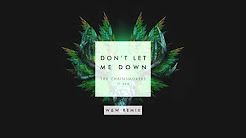 Video Mix - The Chainsmokers ft. Daya â€" Donâ€™t Let Me Down (W&W Remix) - Playlist 