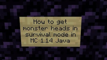 How to get mob heads in survival mode in Minecraft 1.14 Java Edition!