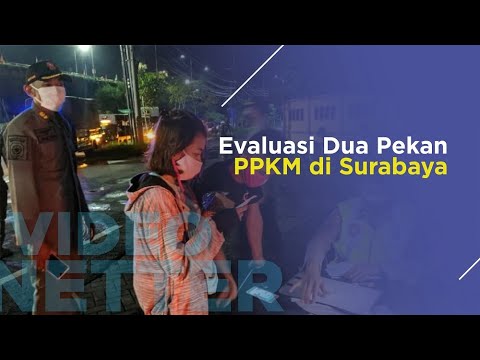 Evaluasi Dua Pekan PPKM di Surabaya