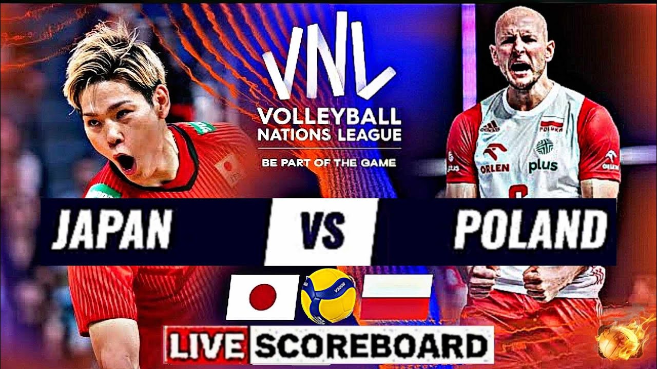 JAPAN vs POLAND Live Score Update Today Match VNL 2023 FIVB MENS VOLLEYBALL NATIONS LEAGUE