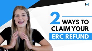 How To Apply For The ERC + Everything You Need To Know