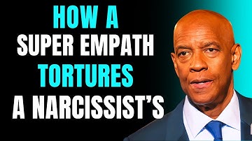 🔥 Only a Super Empath Can Destroy a Narcissist – Here