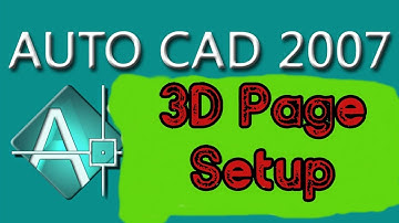 Autocad 2007 Bangla tutorial 3D page setup