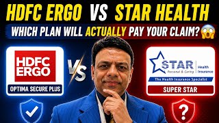 HDFC Ergo vs Star Health – Which Plan Will Actually Pay Your Claim?