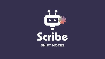 Scribe Shift Notes - Sneak Peak