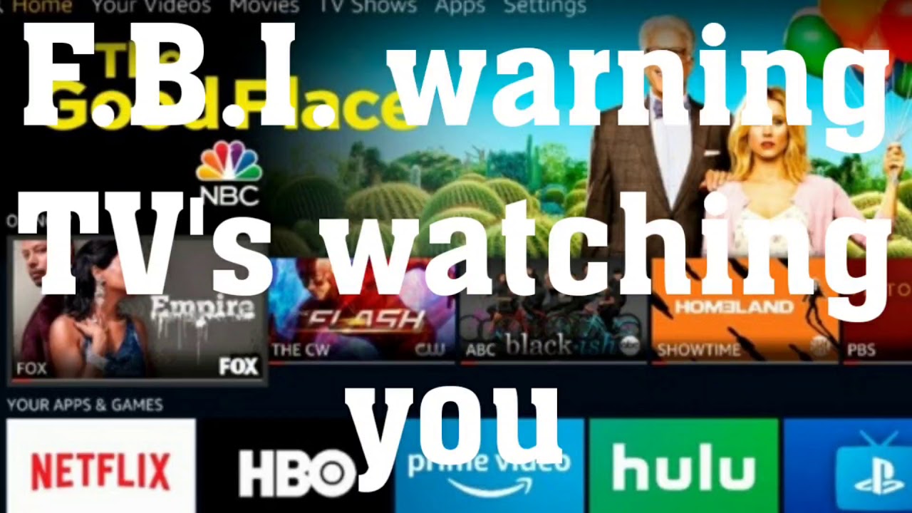 FBI Warning Smart TV's are watching you - YouTube