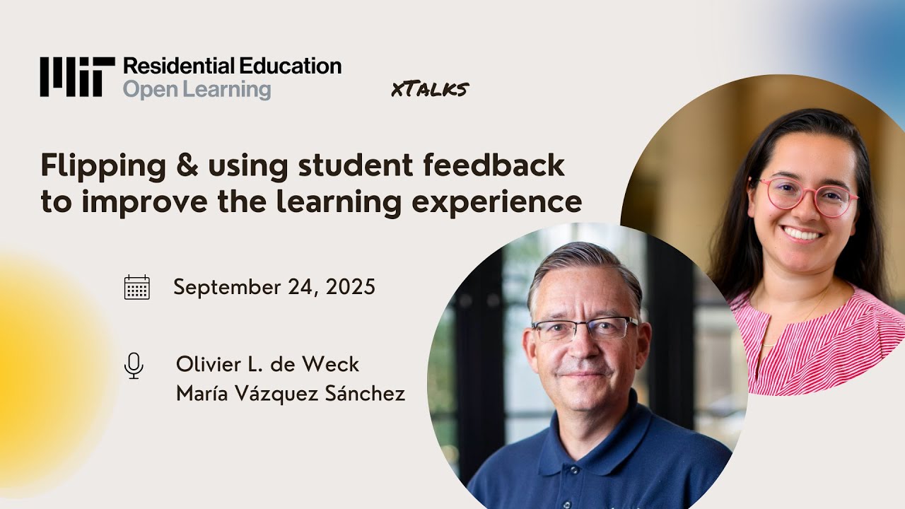 xTalk, September 24, 2025, Flipping and Using Student Feedback to Improve the Learning Experience