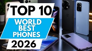 TOP 10 BEST Phones In The World 2026! You Won’t Believe No.1