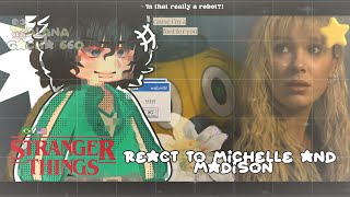 •|Stranger Things React to Michelle and Madison (Eletric State & Godzilla)|• GAGHA CLUB 🇧🇷/🇺🇲