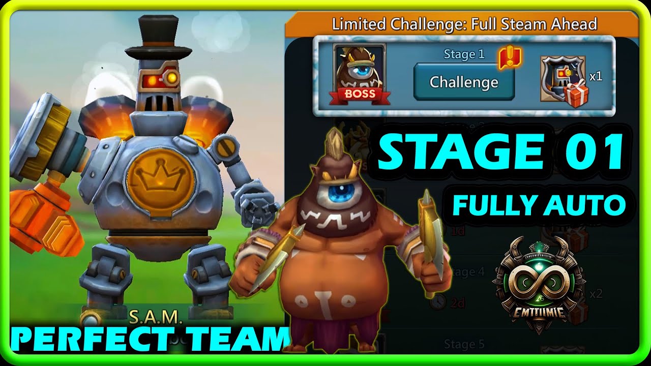 Lords Mobile Limited Challenge Full Steam Ahead Stage 1 Fully Auto | Steambot Stage 1 Perfect Team