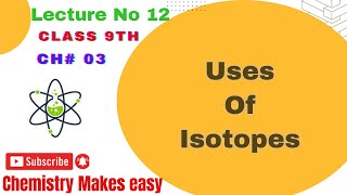 Uses of Isotopes || Chemical research ||Medical research | Agricultural research SLLO BASE