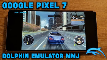Google Pixel 7 / Tensor G2 - NFS Underground 2 / Most Wanted - Dolphin MMJ - Test