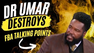Dr Umar Johnson Destroys FBA Anti-immgration Talking Points Wealth