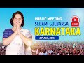 Live  public meeting  sedam  gulbarga  karnataka  priyanka gandhi  lok sabha campaign 2024