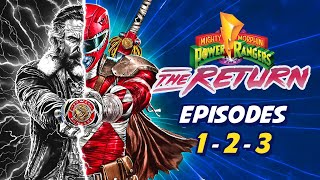Power Rangers The Return - Episodes 1 to 3 complete