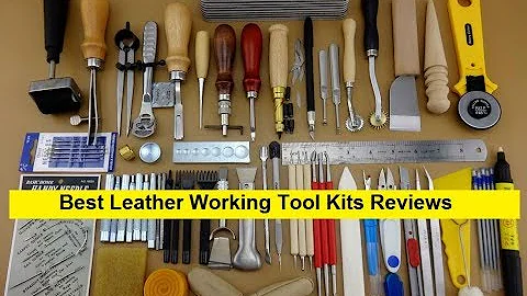 Top 3 Best Leather Working Tool Kits Reviews in 2019