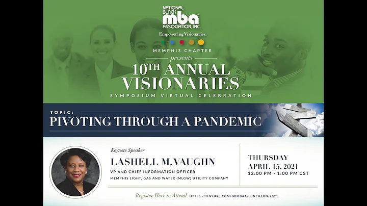 NBMBAA Memphis 2021 Visionaries Symposium Virtual ...