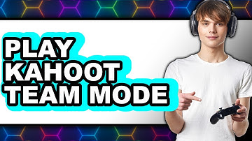 How to Play Kahoot Team Mode (NEW 2025) - A Step-by-Step Guide