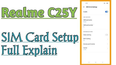 Realme C25Y || Enable SIM Card Setup With Wi Fi Calling Setup How To Use
