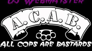 Dj Webmaisteracab Fuck The Police 