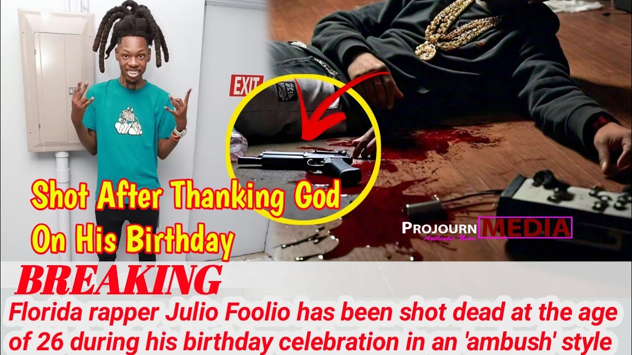 Unbelievable 😯 Rapper Julio Foolio shot dead 😠aged 26 during birthday Unbelievable 😯 Rapper Julio Foolio shot dead 😠aged 26 during birthday