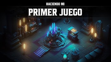 Empezando mi Desarrollo de Juegos Indie | Devlog #1