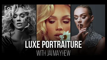 Luxe Portraiture With Jai Mayhew - Master Trailer