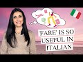 Why the verb &#39;FARE&#39; is so useful in Italian!  l  WHEN and HOW to use FARE pt.2