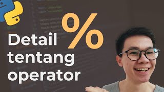 Sebenarnya ini cara kerja modulus | Belajar dasar Python | Operator matematika Python