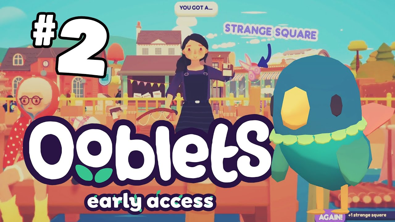 OOBLETS - Part 2 - I HAVE DUMBIRB!!