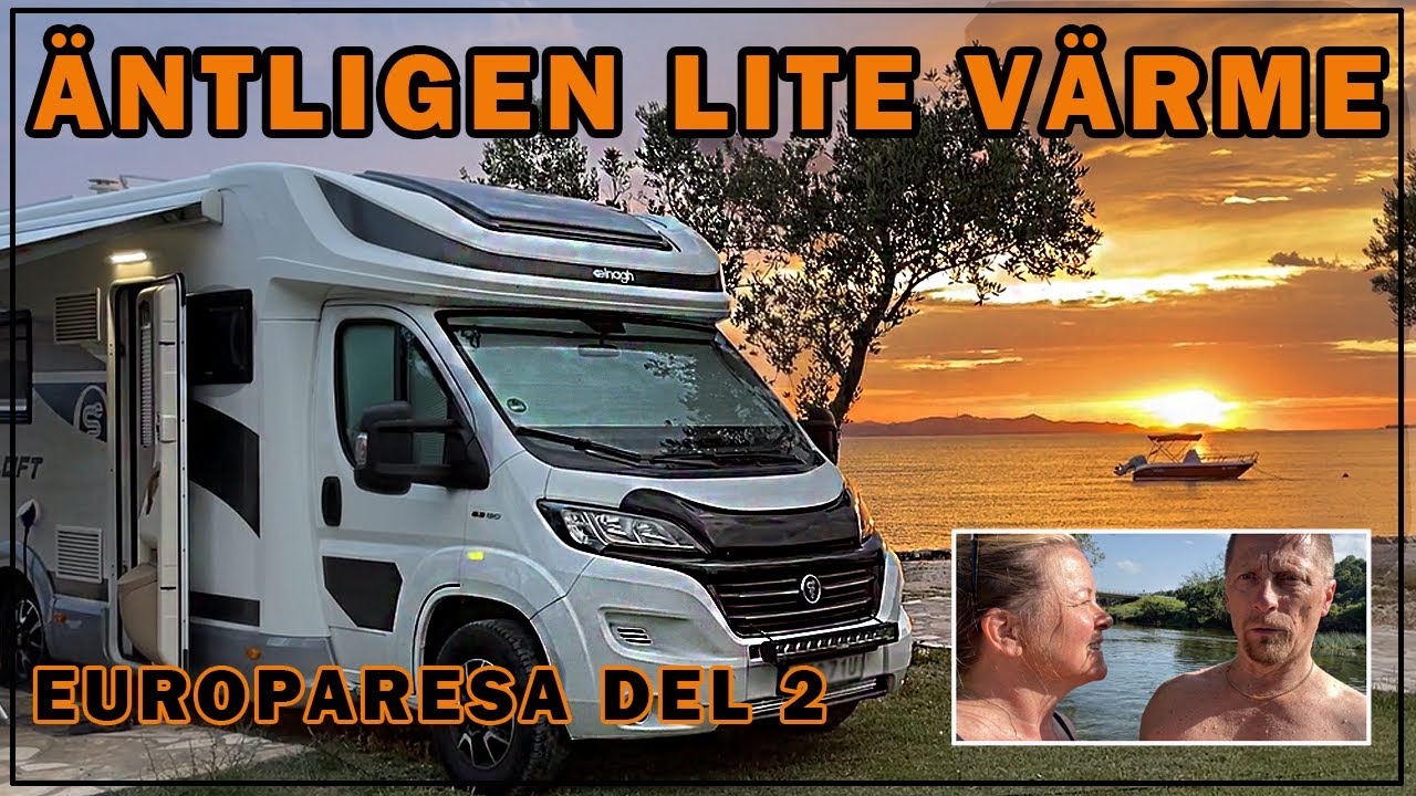 Äntligen lite värme - Europaresa del 2