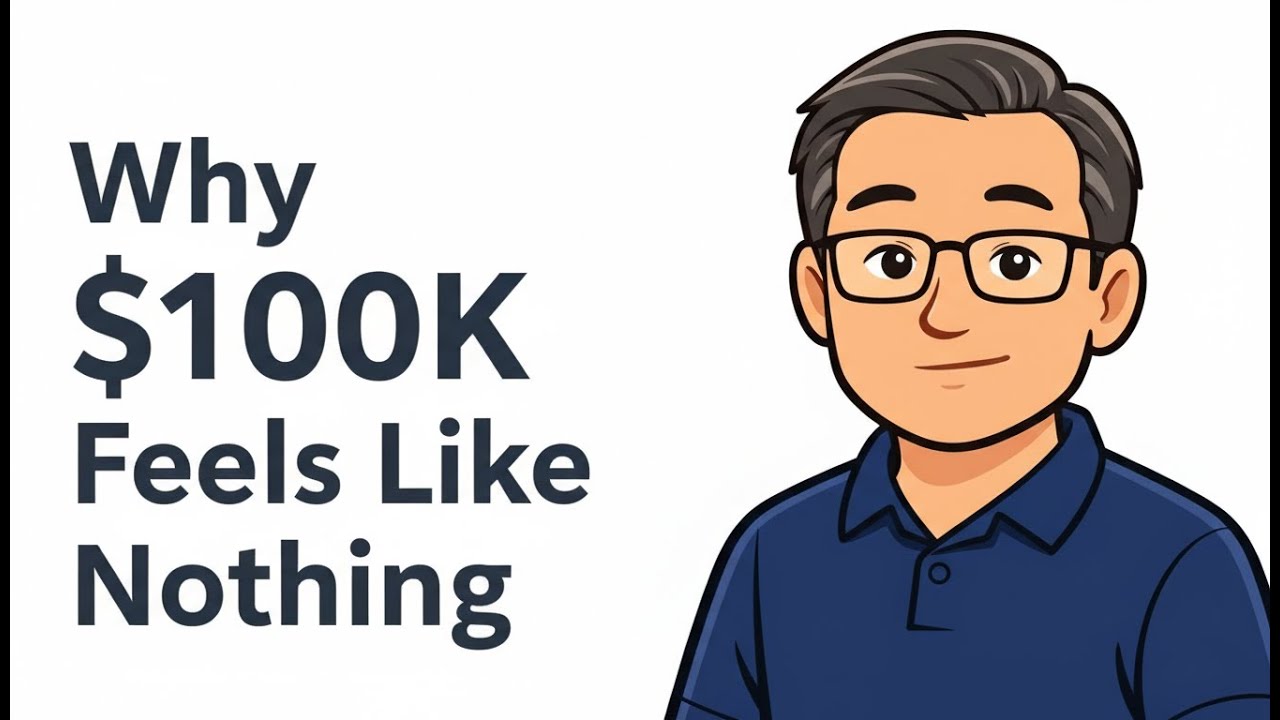 The Mindset That Makes $100K Feel Like Nothing