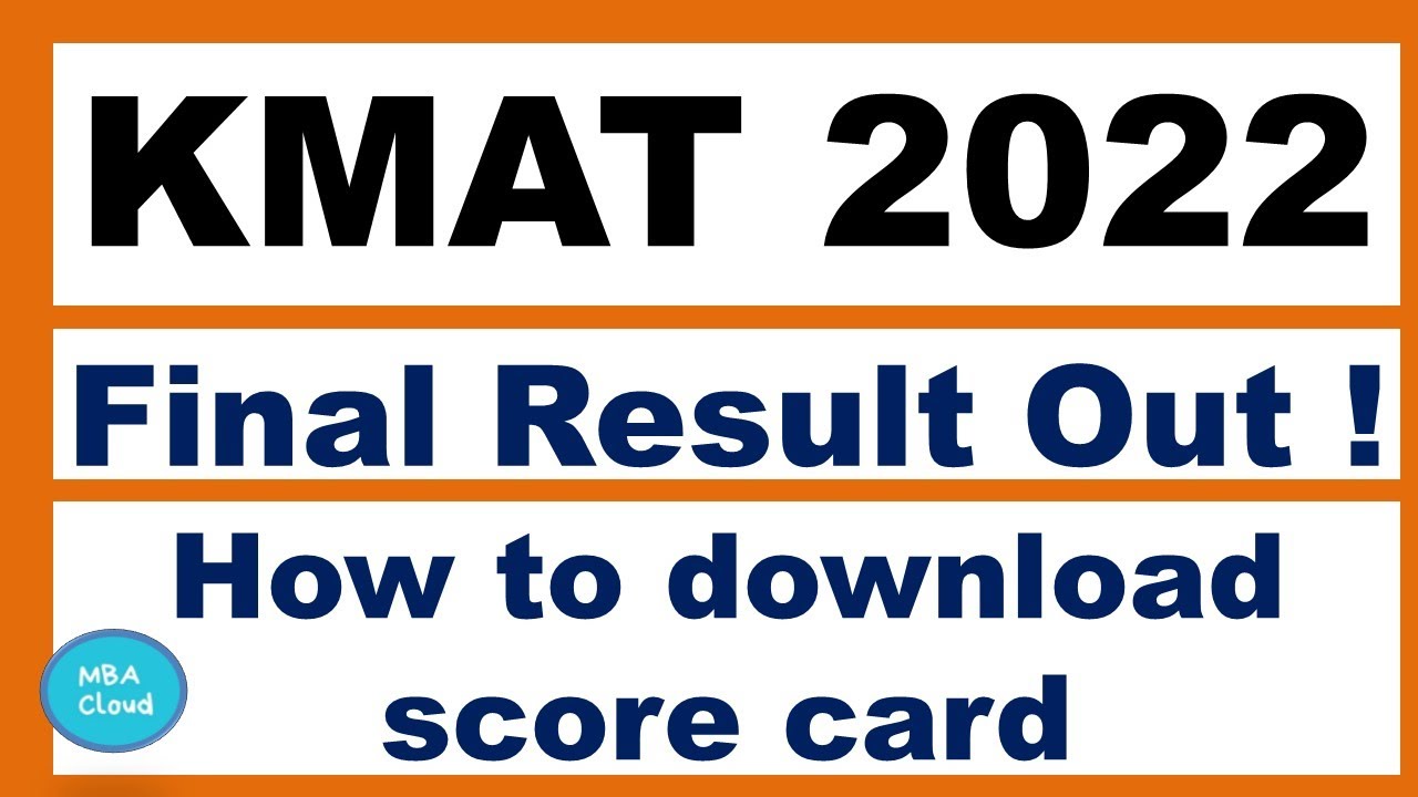 KMAT Final Results Out ! How to download score card ?
