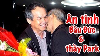 HLV Park Hang Seo & Bầu Đức | HLV Park Hang Seo toàn tập vlog Minh Hải