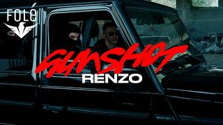 Renzo - Gunshot