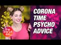 Corona Time: Important Recommendations From Psychologists