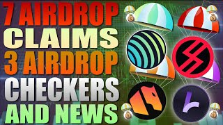 🔥 7 Airdrop Claims - 3 Airdrop Checkers And Airdrop Alpha News 🔥 MUST SEE THIS!