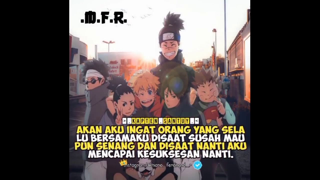 Kumpulan video quotes dan caption keren naruto buat story ...