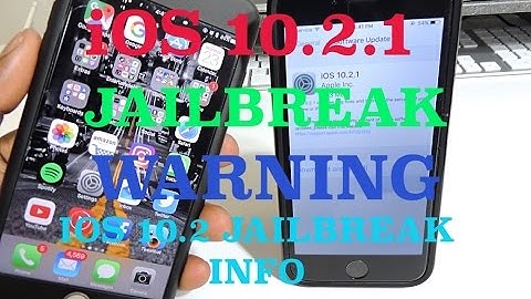 iOS 10.2.1 Jailbreak Warning + 10.2 Jailbreak Info. SAD NEW FOR JAILBREAKERS!