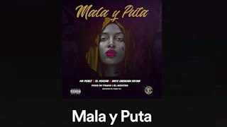El Pekeño • Mr Pérez • Onyx - MALA Y PUTA | Trap Mambo 2019