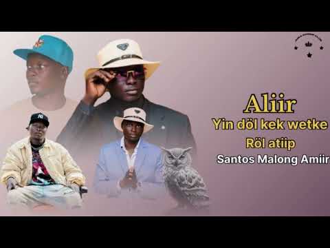 New Album Songs 2025 By Santos Malong Amiir South Sudan Music Southsudanmusic2025 Southsudanmusic